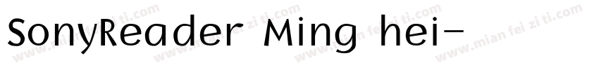 SonyReader Ming hei字体转换
